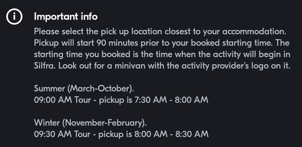 Screenshot from my GYG tour showing that some tours have different pick-up times for summer and winter times (usually due to length of daylight hours available vs. time taken to cover the route).